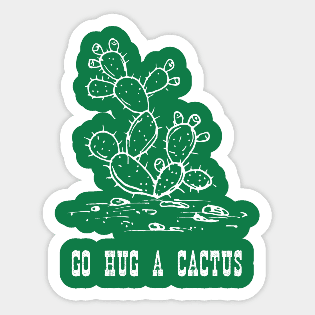 Go Hug A Cactus Sticker by Gabe Ginex Custom Artwork